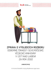 Zpráva o výsledcích rozboru odborné činnosti Severočeské vědecké knihovny v Ústí nad Labem za rok 2022 – titulní stránka